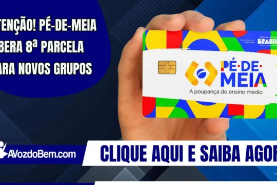 Atenção! Pé-de-Meia libera 8ª parcela para novos grupos