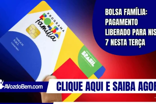 Bolsa Família: pagamento liberado para NIS 7 nesta terça