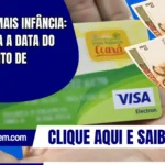 Cartão Mais Infância: descubra a data do pagamento de outubro