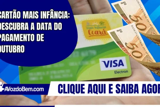 Cartão Mais Infância: descubra a data do pagamento de outubro