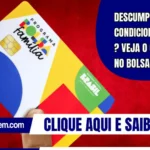 Descumpriu as condicionalidades? Veja o que muda no Bolsa Família