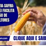 Garantia-Safra: nova lei facilita o acesso de agricultores