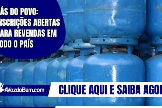 Gás do Povo: inscrições abertas para revendas em todo o país