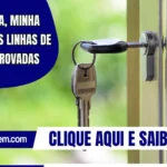 Minha Casa, Minha Vida: novas linhas de crédito aprovadas
