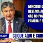 Ministro do MDS destaca ações do Gás do Povo, Bolsa Família e BPC