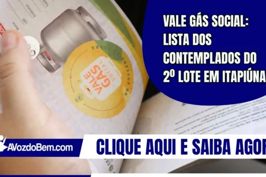 Vale Gás Social: lista dos contemplados do 2º lote em Itapiúna