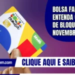 Bolsa Família: Entenda o risco de bloqueio em novembro