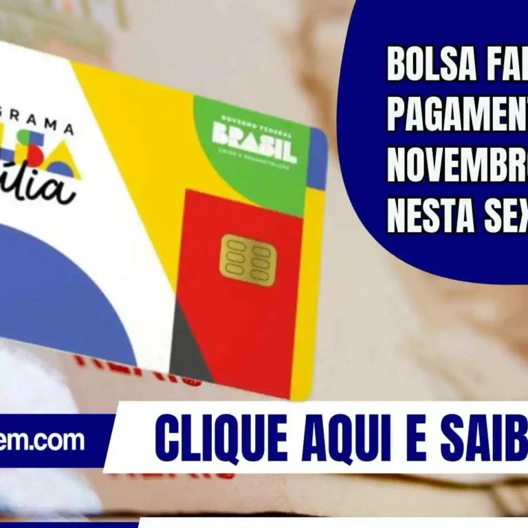 Bolsa Família: pagamentos de novembro começam nesta sexta (14)