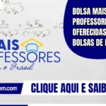 Bolsa Mais Professores: Serão oferecidas 8 mil bolsas de R$ 2.100