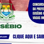Concurso Público da Prefeitura de Eusébio abre 423 vagas imediatas