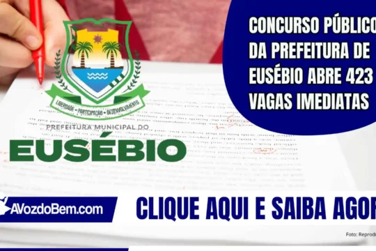 Concurso Público da Prefeitura de Eusébio abre 423 vagas imediatas