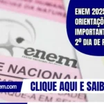 Enem 2025: Confira orientações importantes para o 2º dia