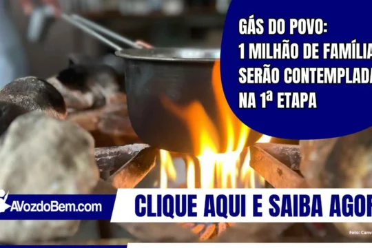 Gás do Povo: 1 milhão de famílias serão contempladas na 1ª etapa