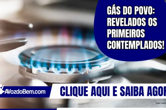 Gás do Povo: Revelados os primeiros contemplados!