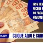 INSS revela quem recebe primeiro no pagamento de novembro
