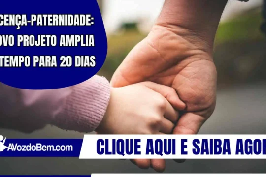 Licença-paternidade: novo projeto amplia o tempo para 20 dias