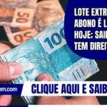 Lote extra do abono é liberado hoje; saiba quem tem direito