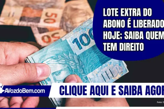 Lote extra do abono é liberado hoje; saiba quem tem direito