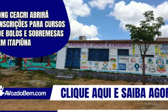 ONG CEACRI abrirá inscrições para cursos de Bolos e Sobremesas em Itapiúna