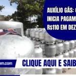 Auxílio Gás: governo inicia pagamento de R$110 em dezembro
