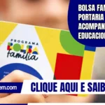 Bolsa Família: Portaria regula acompanhamento educacional