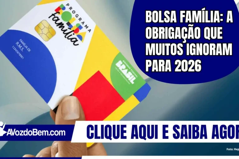 Bolsa Família: a obrigação que muitos ignoram para 2026