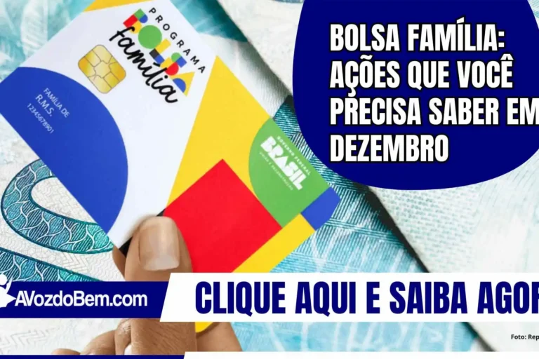 Bolsa Família: ações que você precisa saber em dezembro