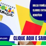 Bolsa Família: critérios claros evitam perda do benefício