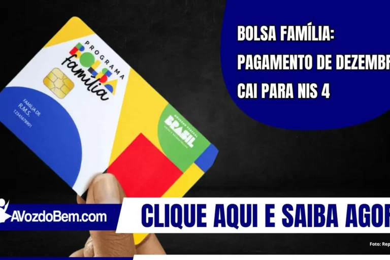 Bolsa Família: pagamento de dezembro cai para NIS 4