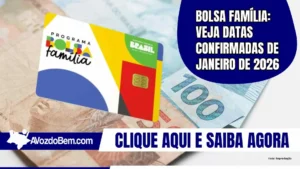 Bolsa Família: veja datas confirmadas de janeiro de 2026