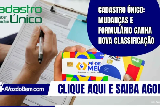 Cadastro Único: mudanças e formulário ganha nova classificação