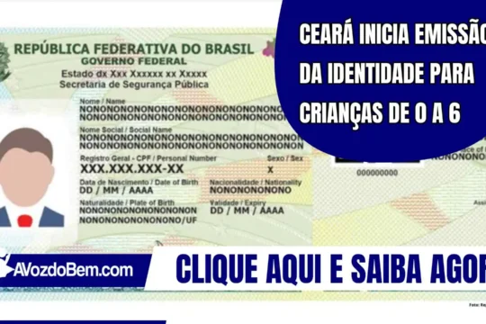 Ceará inicia emissão da identidade para crianças de 0 a 6 anos, 11 meses e 29 dias
