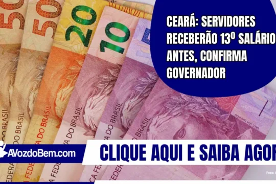 Ceará: servidores receberão 13º salário antes, confirma governador