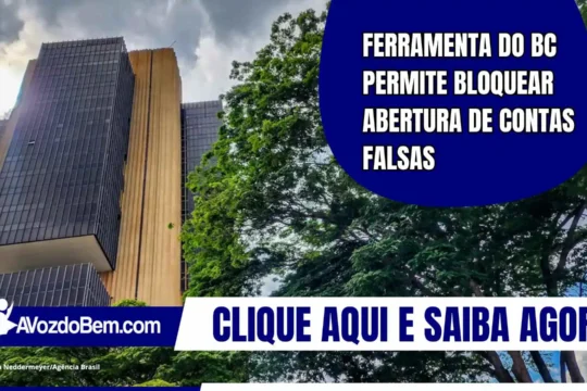 Ferramenta do BC permite bloquear abertura de contas falsas