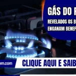 Gás do Povo: revelados os boatos que enganam beneficiários