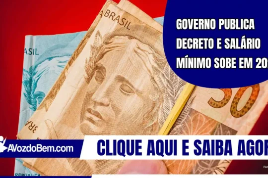 Governo publica decreto e salário mínimo sobe em 2026
