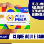 Pé-de-Meia: pagamento de dezembro começa segunda