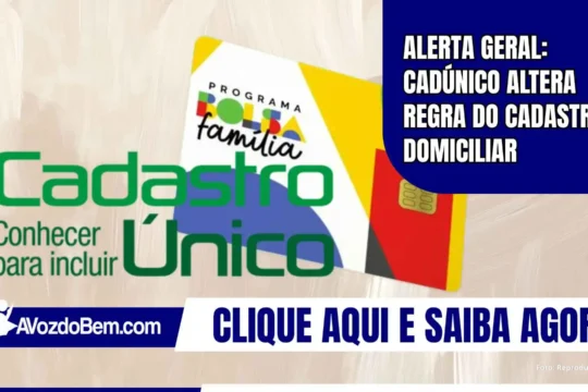 Alerta geral: CadÚnico altera regra do cadastro domiciliar