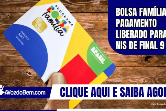 Bolsa Família: Pagamento liberado para NIS de final 9