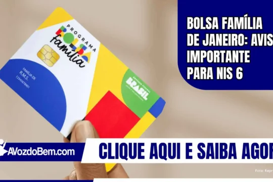 Bolsa Família de janeiro: aviso importante para NIS 6