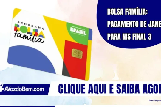 Bolsa Família: pagamento de janeiro para NIS final 3