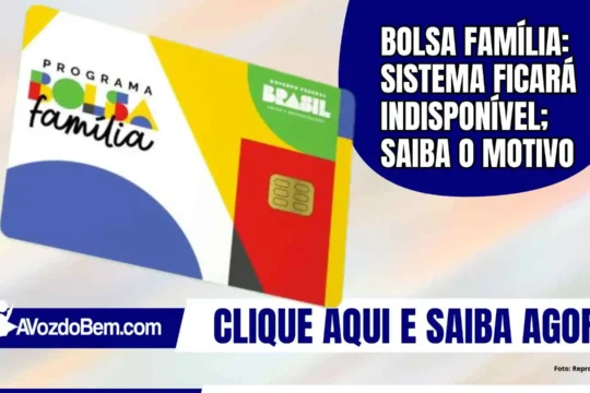 Bolsa Família: sistema ficará indisponível; saiba o motivo