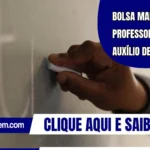 Bolsa Mais Professores: edital e auxílio de R$ 2.100