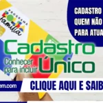 Cadastro Único: veja quem não terá visita para atualização