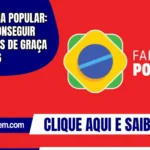 Farmácia Popular: como conseguir remédios de graça em 2026
