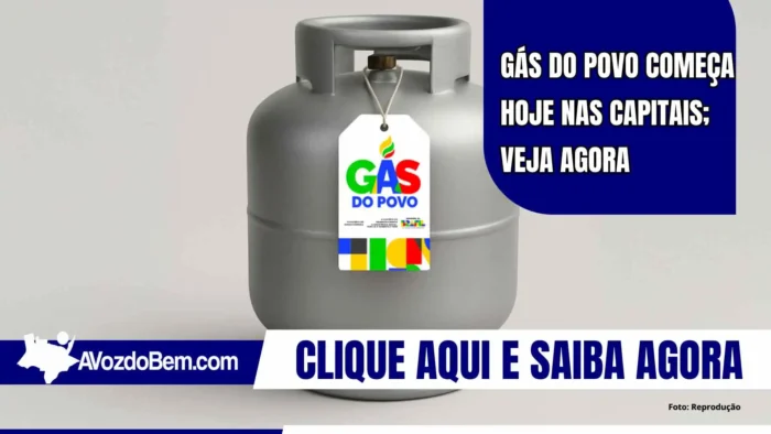 Gás do Povo começa HOJE nas capitais; veja agora