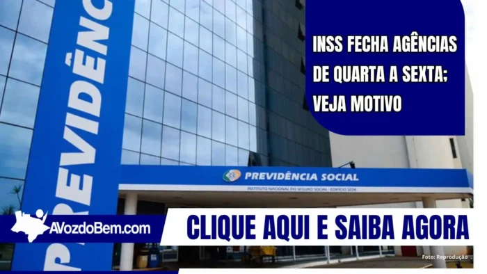 INSS fecha agências de quarta a sexta; veja motivo