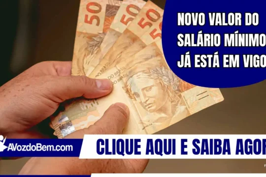 Novo valor do salário mínimo já está em vigor