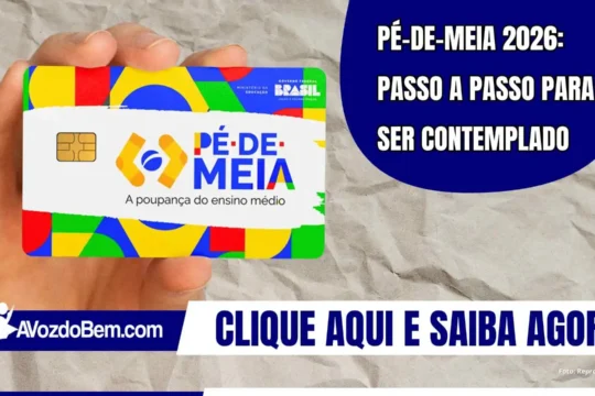 Pé-de-Meia 2026: Passo a passo para ser contemplado