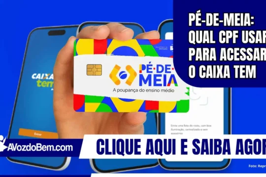 Pé-de-Meia: qual CPF usar para acessar o Caixa Tem